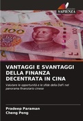 Cover: Vantaggi E Svantaggi Della Finanza Decentrata in Cina - Edizioni Sapienza