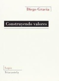 Cover: Construyendo valores - Editorial Triacastela