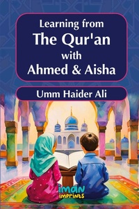 Abbildung von: Learning From the Quran with Ahmed and Aisha - Unknown