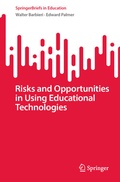 Cover: Risks and Opportunities in Using Educational Technologies - Springer