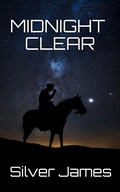 Cover: Midnight Clear - Silver James
