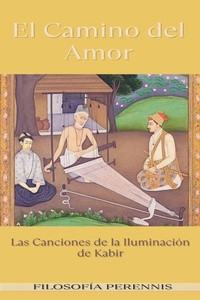Abbildung von: El Camino del Amor - Filosofia Perennis