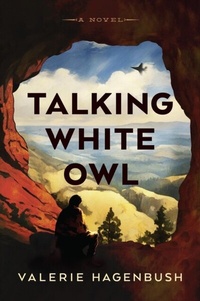 Abbildung von: Talking White Owl - Valerie Hagenbush