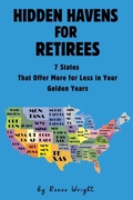 Cover: Hidden Havens For Retirees - Renee Wright