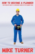 Cover: How to Become a Plumber - Northwood Lore Books