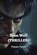 Cover: Teen Wolf (THRILLER) - Tommy Turner