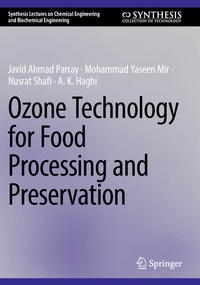 Enlarge image Cover: Ozone Technology for Food Processing and Preservation - Springer