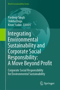 Cover: Integrating Environmental Sustainability and Corporate Social Responsibility: A Move Beyond Profit - Springer