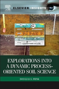 Enlarge image Cover: Explorations Into a Dynamic Process-Oriented Soil Science - Elsevier