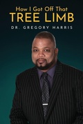 Cover: How I Got Off That Tree Limb - ARPress