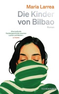 Cover: Die Kinder von Bilbao - Kein & Aber