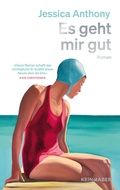 Cover: Es geht mir gut - Kein & Aber