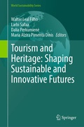 Cover: Tourism and Heritage: Shaping Sustainable and Innovative Futures - Springer