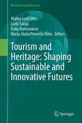 Cover: Tourism and Heritage: Shaping Sustainable and Innovative Futures - Springer