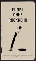 Cover: Punkt ohne R&uuml;ckkehr - Uni-Press Graz