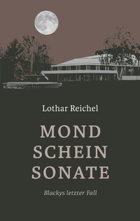 Enlarge image Cover: Mondscheinsonate - Buchverlag Lothar Reichel