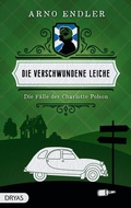 Cover: Die verschwundene Leiche - Dryas Verlag