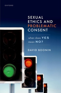 Abbildung von: Sexual Ethics and Problematic Consent - OUP eBook