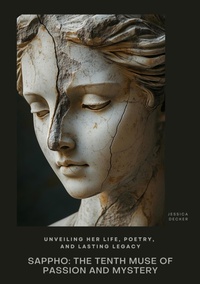 Abbildung von: Sappho:  The Tenth Muse of Passion and Mystery - tredition