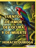 Cover: Cuentos de amor de locura y de muerte - Passerino