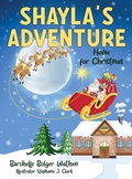 Cover: Shayla's Adventure - Barchelle Bolger Wathen