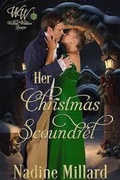 Cover: Her Christmas Scoundrel (Wicked Widows' League, #22) - Nadine Millard