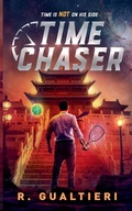 Cover: Time Chaser - Freewill Press