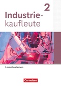 Cover: Industriekaufleute - Ausgabe 2024 - 2. Ausbildungsjahr - Cornelsen Verlag
