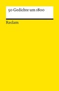Cover: 50 Gedichte um 1800 - Reclam