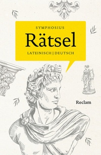 Abbildung von: Rätsel. Lateinisch/Deutsch - Reclam