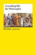 Cover: Grundbegriffe der Philosophie - Reclam