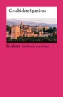 Bild: Geschichte Spaniens - Reclam