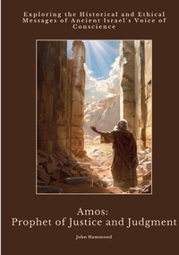 Enlarge image Cover: Amos: Prophet of Justice and Judgment - tredition