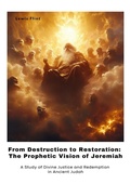 Cover: From Destruction to Restoration: The Prophetic Vision of Jeremiah - tredition