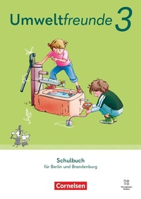 Abbildung von: Umweltfreunde - Berlin, Brandenburg - Ausgabe 2023 - 3. Schuljahr - Cornelsen Verlag