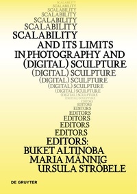 Abbildung von: Scalability and its Limits in Photography and (Digital) Sculpture - De Gruyter