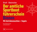 Cover: Der amtliche Sportbootf&uuml;hrerschein Binnen - Mit Antriebsmaschine und Segeln - Delius Klasing