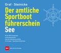 Cover: Der amtliche Sportbootf&uuml;hrerschein See - Delius Klasing