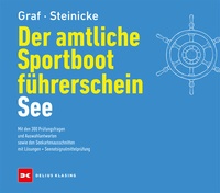 Abbildung von: Der amtliche Sportbootführerschein See - Delius Klasing