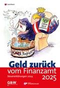 Cover: Geld zur&uuml;ck vom Finanzamt 2025 - LexisNexis Verlag ARD ORAC GmbH