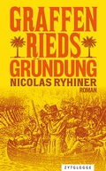 Cover: Graffenrieds Gr&uuml;ndung - Zytglogge