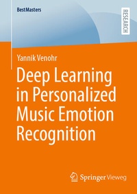 Enlarge image Cover: Deep Learning in Personalized Music Emotion Recognition - Springer Vieweg