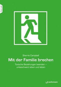 Abbildung von: Mit der Familie brechen - Junfermann