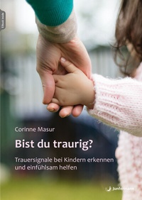 Abbildung von: Bist du traurig? - Junfermann