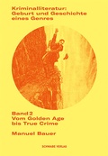 Bild: Kriminalliteratur: Geburt und Geschichte eines Genres - Schwabe Verlag GmbH