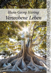 Abbildung von: Verwobene Leben - Frankfurter Literaturverlag