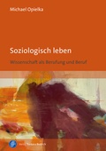 Cover: Soziologisch leben - Verlag Barbara Budrich