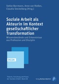 Cover: Soziale Arbeit als Akteurin im Kontext gesellschaftlicher Transformation - Verlag Barbara Budrich