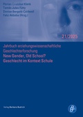 Cover: New Gender, Old School? Geschlecht im Kontext Schule - Verlag Barbara Budrich