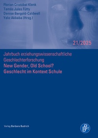 Abbildung von: New Gender, Old School? Geschlecht im Kontext Schule - Verlag Barbara Budrich